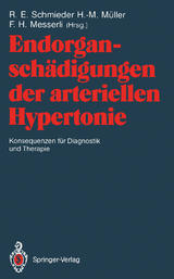 Endorganschädigungen der arteriellen Hypertonie — Konsequenzen für Diagnostik und Therapie - 