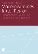 Modernisierungsfaktor Region - Alexander Grasse