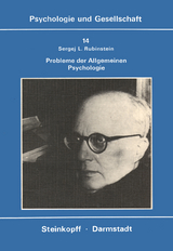 Probleme der Allgemeinen Psychologie - S.L. Rubinstein