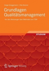 Grundlagen Qualitätsmanagement - Holger Brüggemann, Peik Bremer