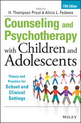 Counseling and Psychotherapy with Children and Adolescents - 