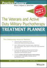 Veterans and Active Duty Military Psychotherapy Treatment Planner, with DSM-5 Updates -  David J. Berghuis,  Bret A. Moore