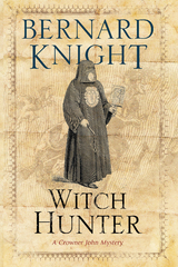 Witch Hunter - Bernard Knight