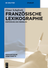 Französische Lexikographie - Elmar Schafroth