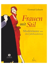 Frauen mit Stil - Gertrud Lehnert