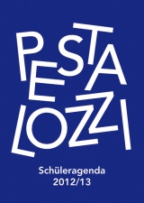 Pestalozzi-Schüleragenda 2012/13 - 