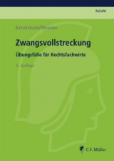 Zwangsvollstreckung - Johannes Kreutzkam, Manuela Messias