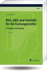 RVG, GKG  und FamGKG für RA-Fachangestellte - Sabine Jungbauer