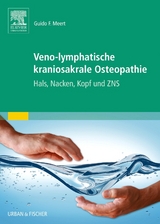 Veno-lymphatische kraniosakrale Osteopathie - Guido F. Meert