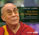 Das Herz der Religionen. Gemeinsamkeiten entdecken und verstehen - XIV. Dalai Lama