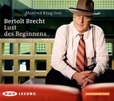 Lust des Beginnens - Bertolt Brecht