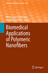 Biomedical Applications of Polymeric Nanofibers - 