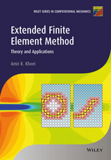 Extended Finite Element Method -  Amir R. Khoei