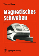 Magnetisches Schweben - Volkhard Jung
