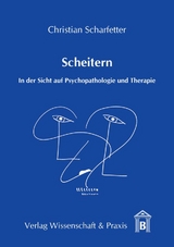 Scheitern - Christian Scharfetter