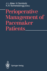 Perioperative Management of Pacemaker Patients - 