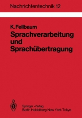 Sprachverarbeitung und Sprachübertragung - K. Fellbaum