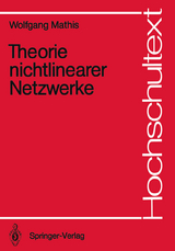Theorie nichtlinearer Netzwerke - Wolfgang Mathis