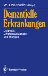 Dementielle Erkrankungen - 