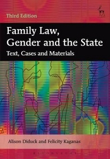 Family Law, Gender and the State - Diduck, Alison; Kaganas, Felicity