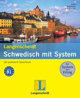 Langenscheidt Schwedisch mit System - Sprachkurs für Anfänger und Fortgeschrittene - Eva Fehrs-Fällman, Barbara Sirges