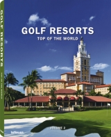 Golf Resorts, Top of the World - Stefan Maiwald