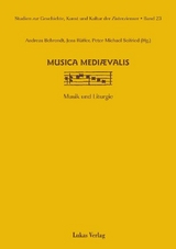 Studien zur Geschichte, Kunst und Kultur der Zisterzienser / musica mediaevalis - 