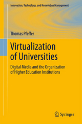 Virtualization of Universities - Thomas Pfeffer