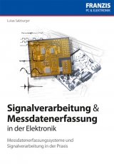 Signalverarbeitung und Messdatenerfassung in der Elektronik - Lukas Salzburger