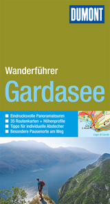 DuMont Wanderführer Gardasee - Angelika Höllhuber