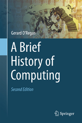 A Brief History of Computing - Gerard O'Regan