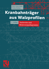 Kranbahnträger aus Walzprofilen - Osterrieder, Peter; Richter, Stefan