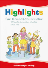 Highlights für Grundschulkinder - Almuth Bartl