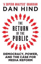 The Return of the Public - Dan Hind