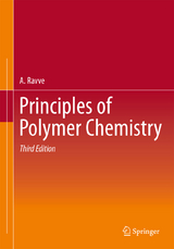 Principles of Polymer Chemistry - Ravve, A.