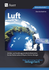 Naturwissenschaften integriert: Luft - Daniela Bablick