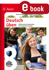 Deutsch üben Klasse 8 - Verena Euler, Andreas Reul, Vito Tagliente