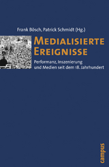 Medialisierte Ereignisse - 