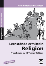 Lernstände ermitteln: Religion 5./6. Klasse - Ruth Hildebrand-Mallitsch