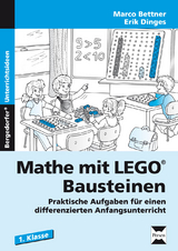 Mathe mit LEGO®-Bausteinen - Marco Bettner, Erik Dinges