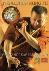 Weng Chun Kung Fu - Andreas Hoffmann