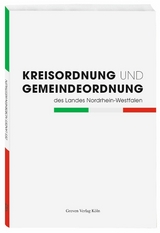 Kreisordnung und Gemeindeordung des Landes Nordrhein-Westfalen