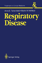 Respiratory Disease - Anne E. Tattersfield, Martin W. McNicol