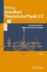 Grundkurs Theoretische Physik 5/2 - Wolfgang Nolting