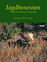 Jagdbesessen - Andreas Rockstroh