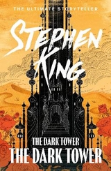 The Dark Tower VII: The Dark Tower - King, Stephen