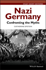 Nazi Germany -  Catherine A. Epstein