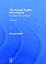 The Primary English Encyclopedia - Mallett, Margaret