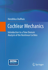 Cochlear Mechanics - Hendrikus Duifhuis