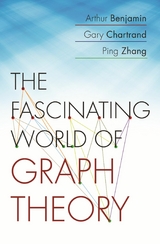 Fascinating World of Graph Theory -  Arthur Benjamin,  Gary Chartrand,  Ping Zhang